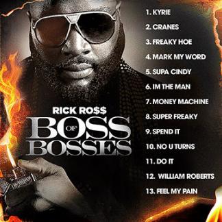 [Foreign Mixtape] Best Of Rick Ross [2018] AKA Rozay - The Boss