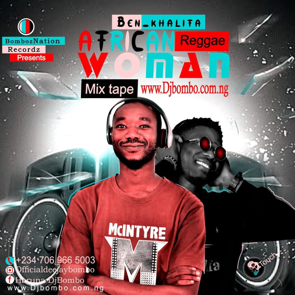 Dj Bombo - African Woman Reggae Dancehall Mix