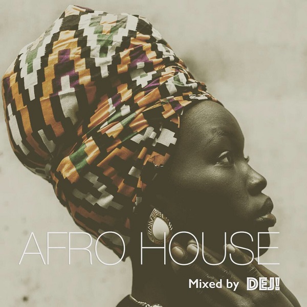 2019 South African Afro House Mix (Club Banger Songs)
