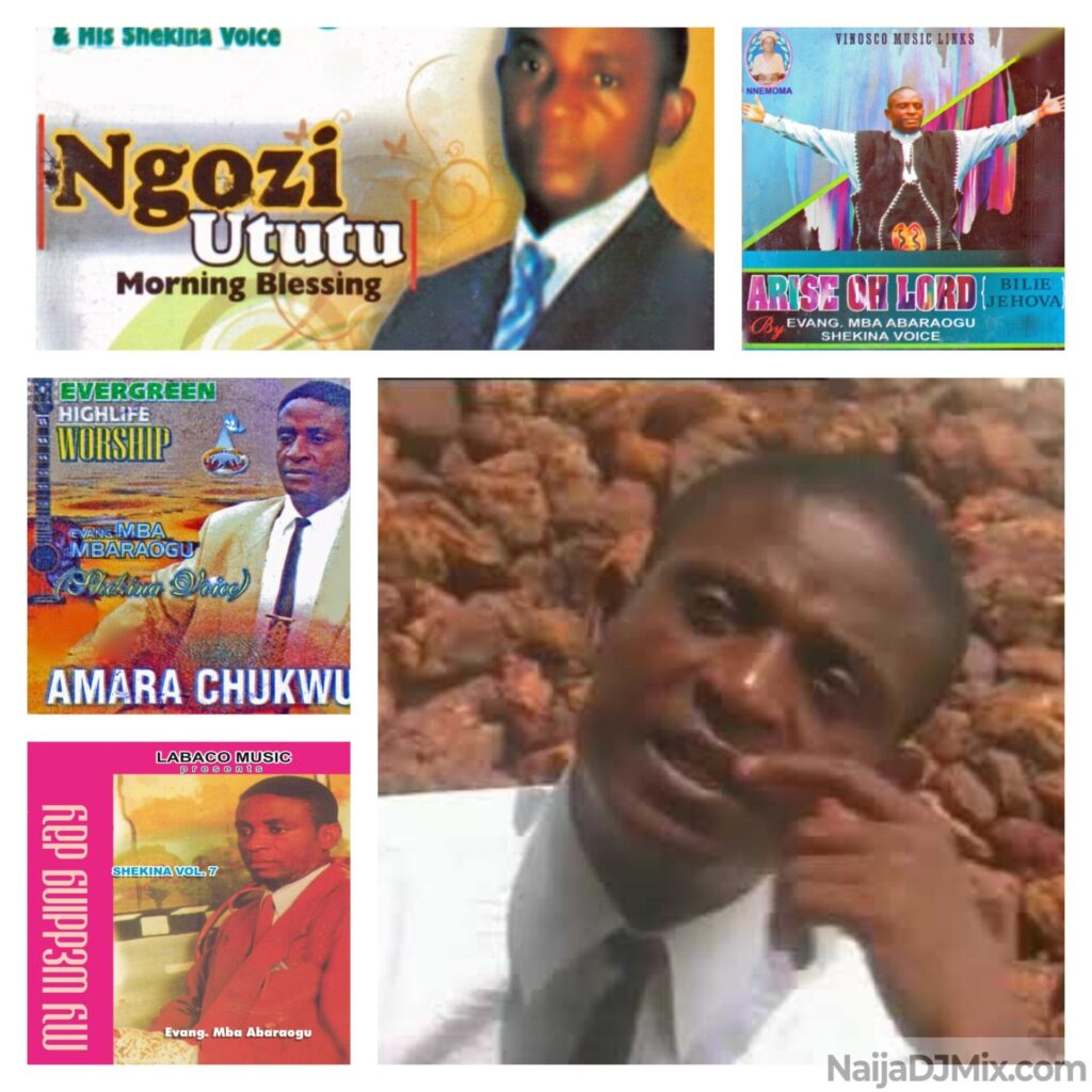 Evang Mba Abaraogu Songs Medley DJ Mix; Mixtape