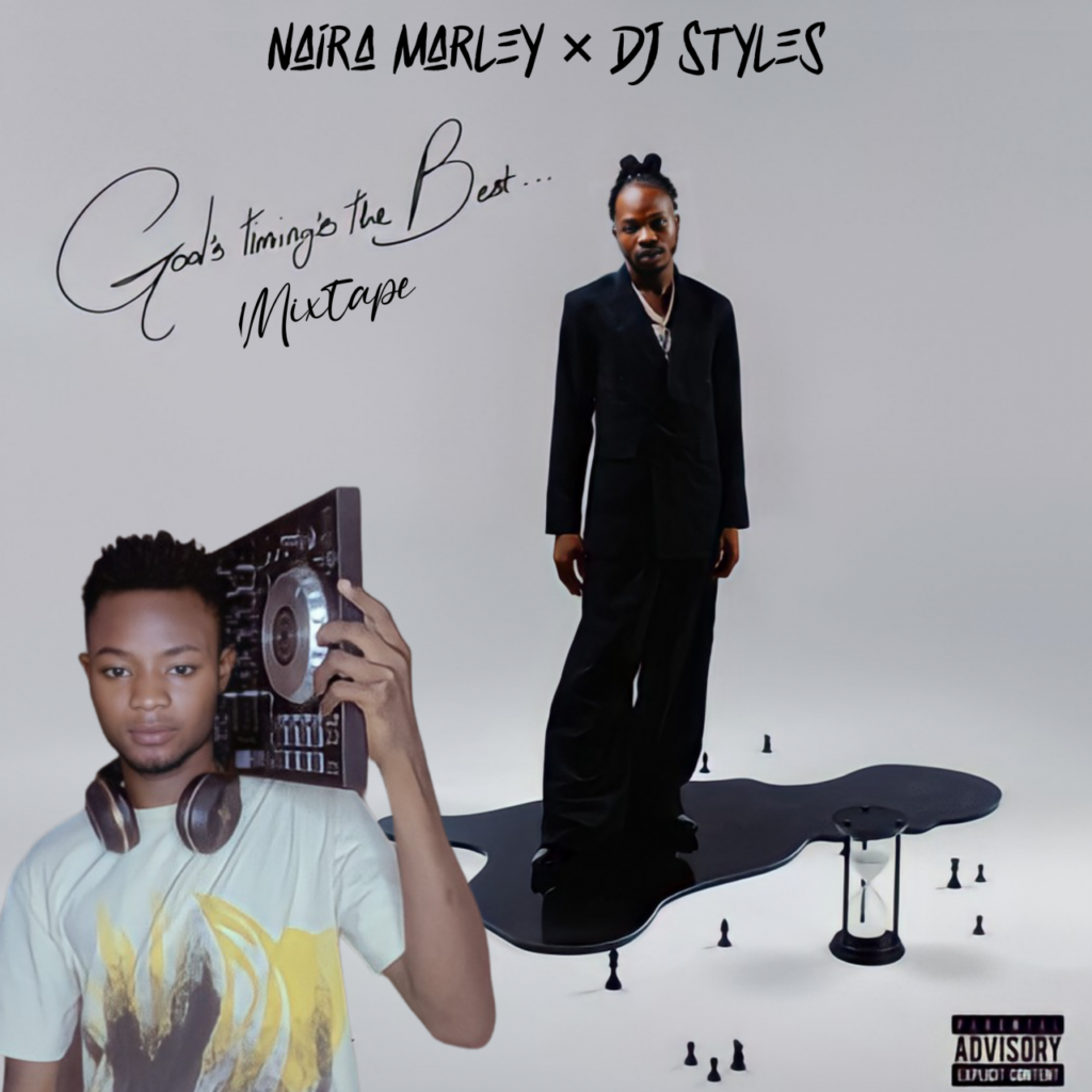 DJ Styles  - Naira Marley New G.T.T.B Album Mixtape