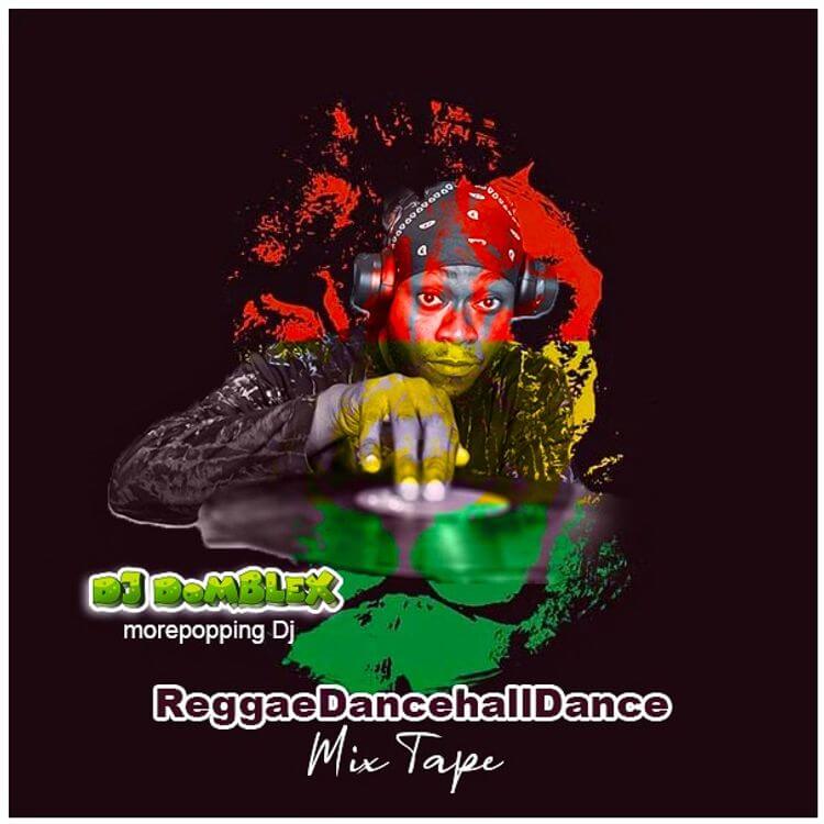 DJ Domblex Classic Mix – Reggae Dancehall Dance Mixtape