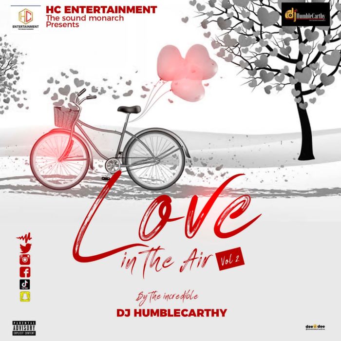 DJ Humblecarthy Romantic Tunes – Love In The Air (Vol. 2) DJ Humblecarthy Romantic Tunes – Love In The Air (Vol. 2)