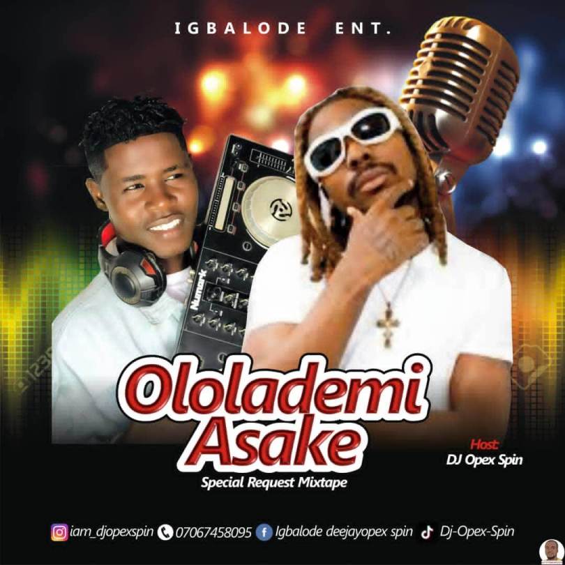 DJ Opex — Ololademi Asake Special Request Mix (Asake Mixtape)