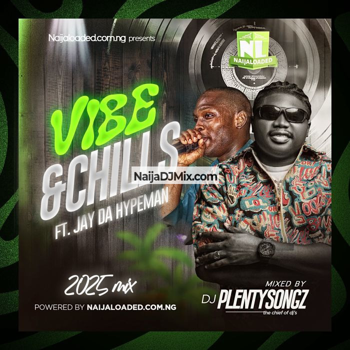 Latest Afrobeat Hypeman Mixtape DJ PlentySongz and Best Jay Da Hypeman