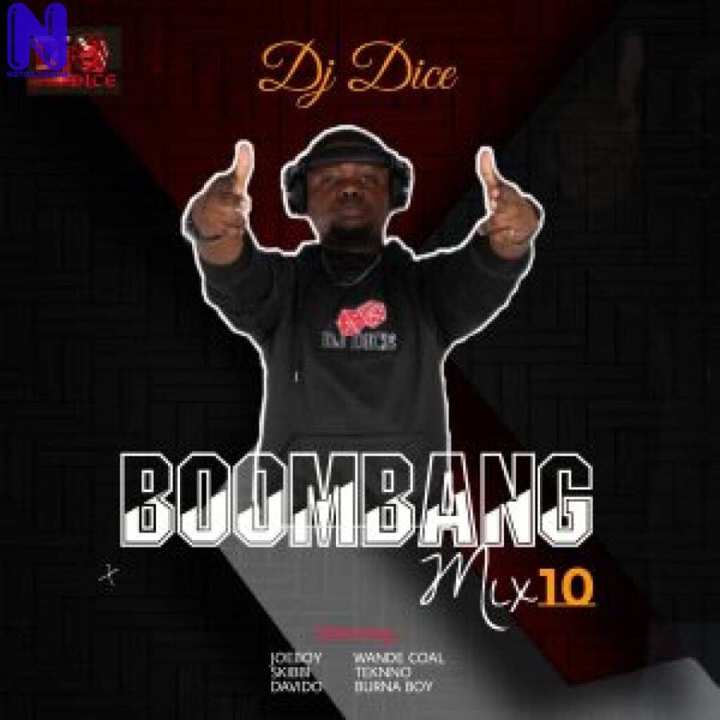 DJ Dice Best Birthday Party mix 2022 - Boom Bang Mixtape