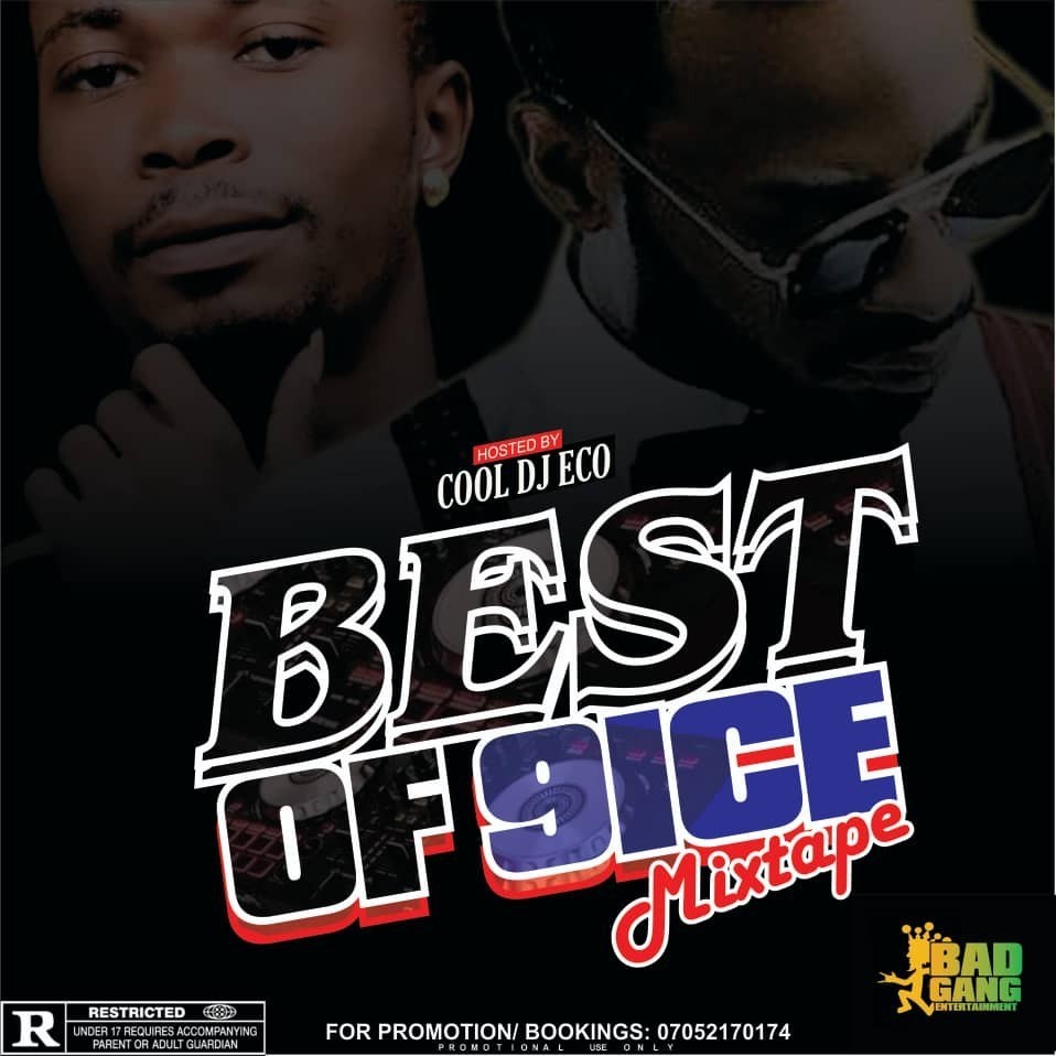 [Updated] Best Of 9ice Dj Mixtape (Old & New Songs)