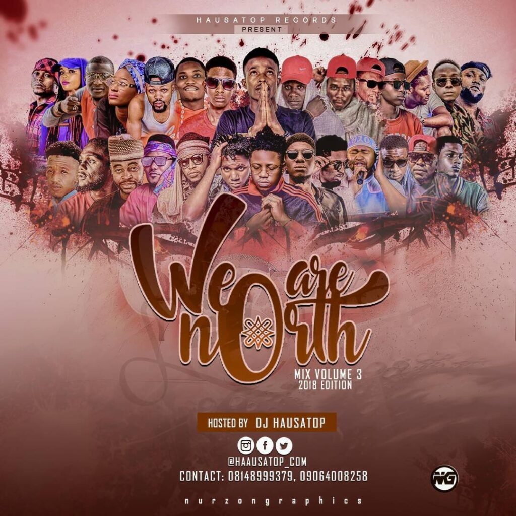 Dj Hausa Top - We Are North Mix (Arewa Dj Mix)