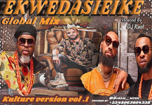 Dj Real - Ekwedasieike Global Igbo Culture Hip Hop Mix Vol 1