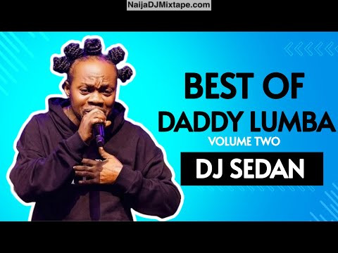 Download DJ Sedan Best Of Daddy Lumba DJ Mixtape Daddy Lumba Ghana Highlife Mix