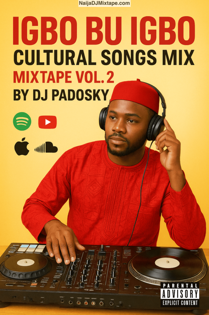 Download  The Main Igbo Bu Igbo DJ Mixtape Original Igbo People Music Highlife Music Mixtape