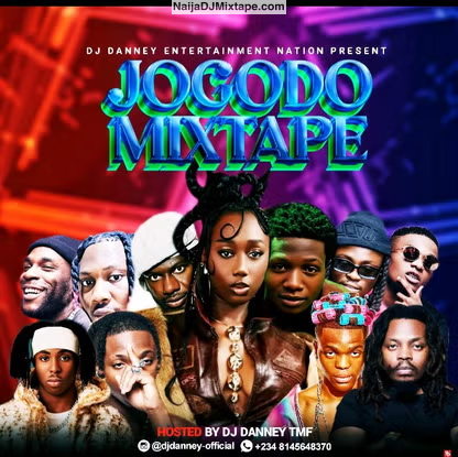 Download DJ Danney TMF Jogodo Vibe Mix 2025 Na Pure Afrobeat Inspiration Feel The Groove DJ Mixtape