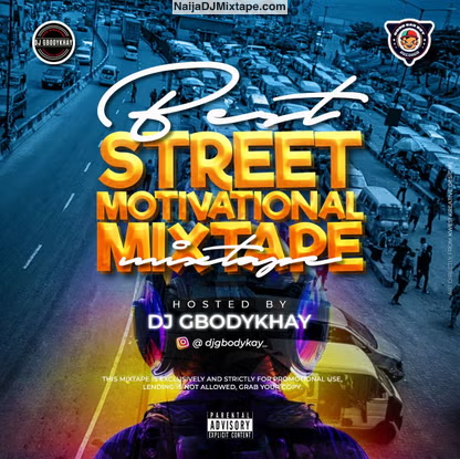 Download DJ Gbodykhay Special Hustle Preacher Mix 2025 Fire You Up For Your Hustle DJ Mixtape