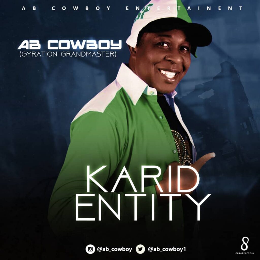 Best of AB Cowboy Gyration Mp3 Dj Mix - AB Cowboy Karid Comradic