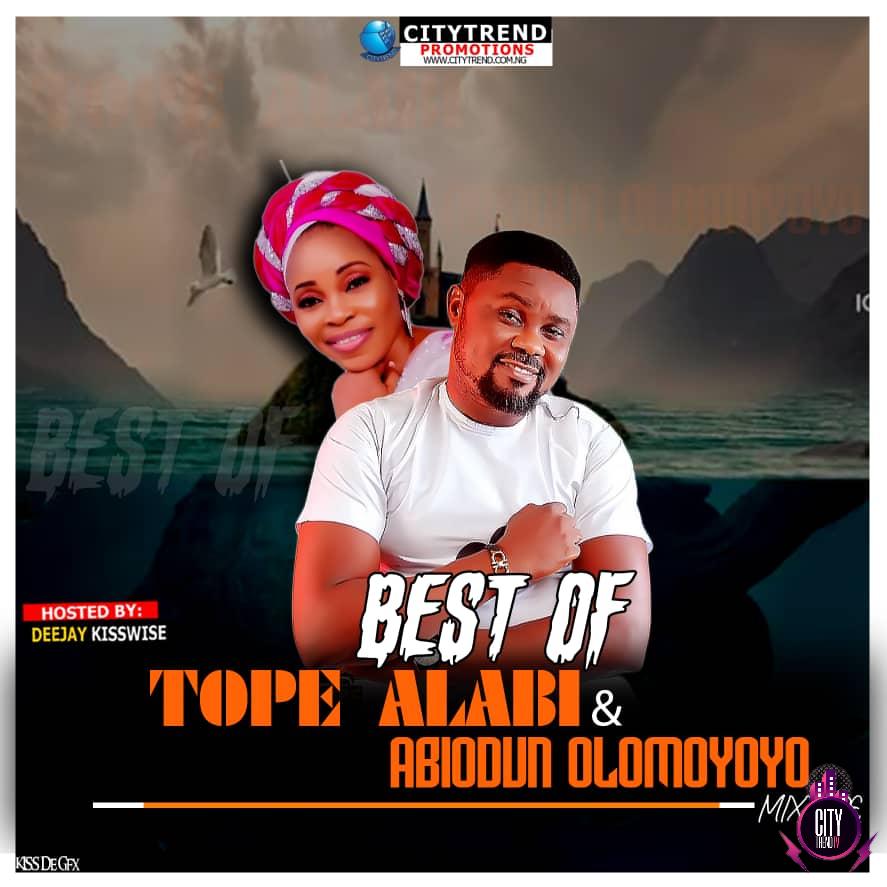 DJ Kisswise – Best Of Tope Alabi & Abiodun Olomoyoyo Mix 2020