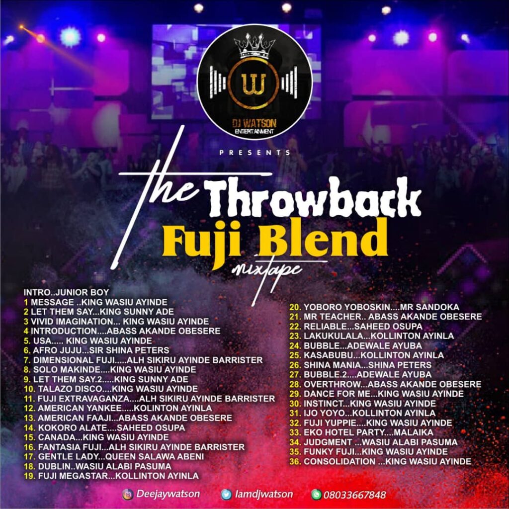 Dj Watson - Throwback Fuji Blend Mixtape