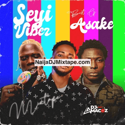Download DJ Amacoz Best Of Asake Lungu Boy vs Seyi Vibez Children Of Africa 2025 DJ Mixtape Download DJ Amacoz Best Of Asake Lungu Boy vs Seyi Vibez Children Of Africa 2025 DJ Mixtape