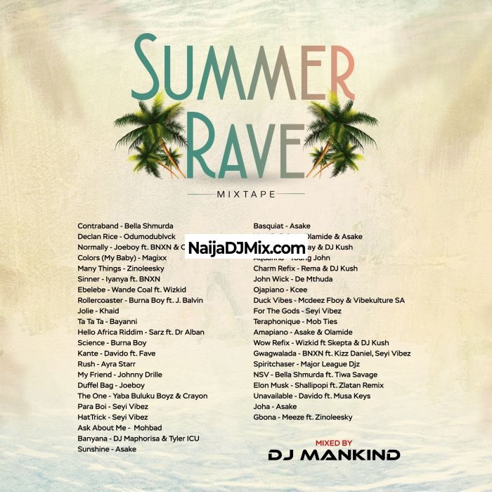DJ Mankind Dope Jamz – Summer Rave Mixtape DJ Mankind Dope Jamz – Summer Rave Mixtape