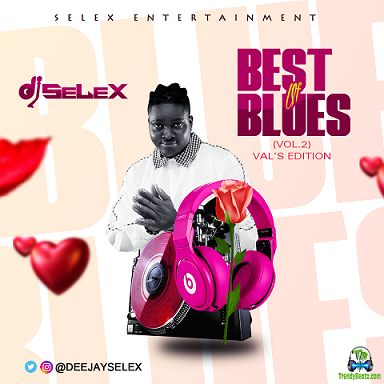DJ Selex Hot Jamz – Best Of Blues Mixtape Vol. 2