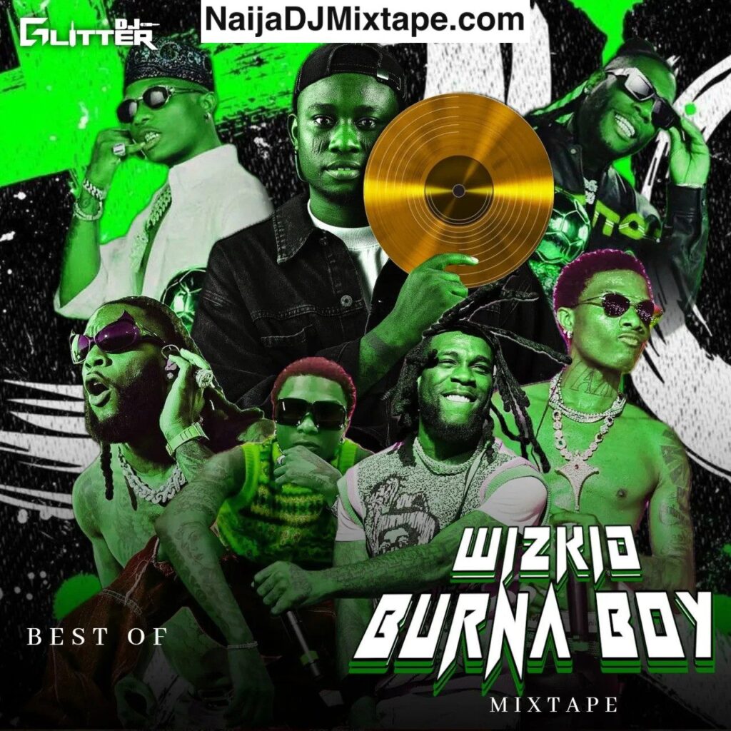 Download Best Of BURNA BOY & WIZKID 2026 Mixtape DJ Alababoys