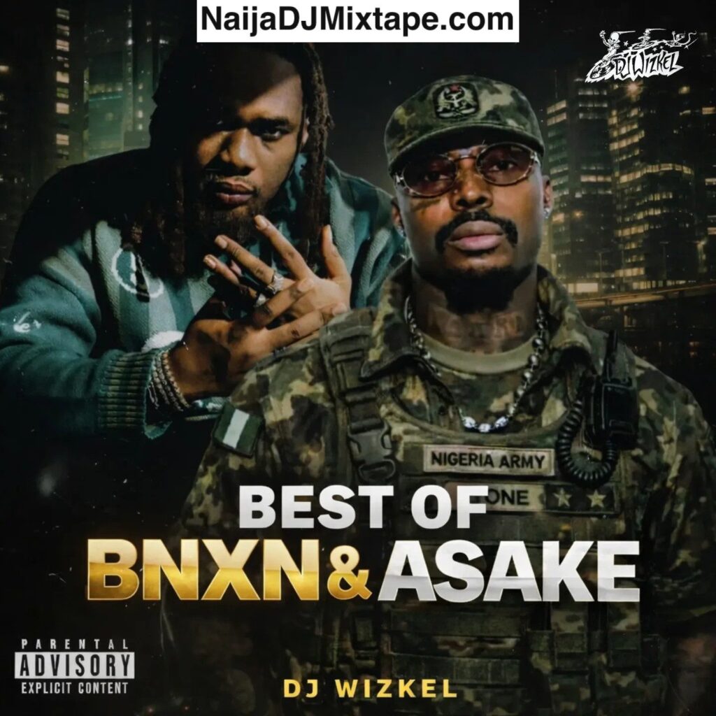 Download 2026 Best of BNXN and Asake Mixtape DJ Alababoys